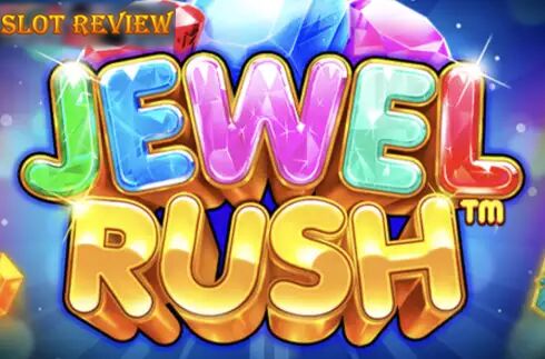 Jewel Rush Slot Review